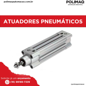 Leia mais sobre o artigo O Papel dos Atuadores Pneumáticos na Automação Industrial: Funcionamento e Aplicações