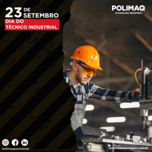 Leia mais sobre o artigo Dia do Técnico Industrial: A Importância Desses Profissionais na Automação e no Progresso da Indústria